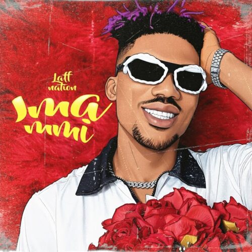 Laff Nation – Ima Mmi